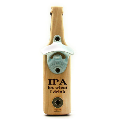 Bottle Opener - Magnet - 9" x 2.5" - IPA Lot - Poplar